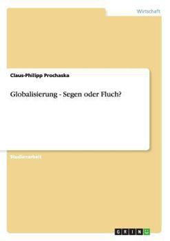 Paperback Globalisierung - Segen oder Fluch? [German] Book