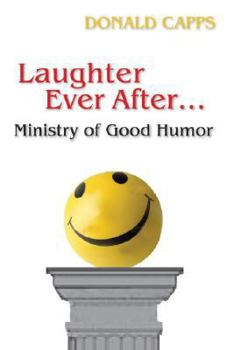 Paperback Laughter Ever After...: Ministry of Good Humor Book