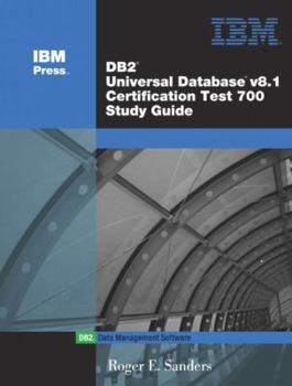 Paperback DB2 Universal Database V8.1 Certification Exam 700 Study Guide Book