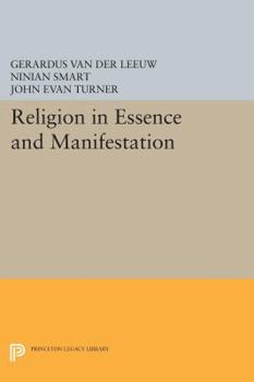 Paperback Religion in Essence and Manifestation Book