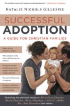 Paperback Successful Adoption: A Guide for Christian Families Book