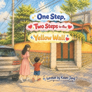 Paperback One Step, Two Steps to the Yellow Wall Book