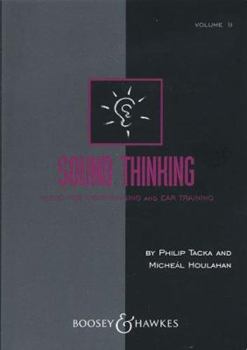 Paperback Sound Thinking - Volume II: Music for Sight-Singing and Ear Training Book