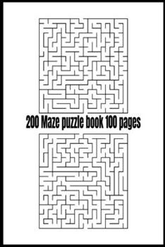 Paperback 200 Maze puzzle book 100 pages Book
