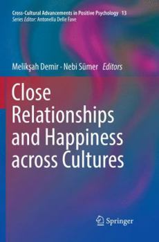 Paperback Close Relationships and Happiness Across Cultures Book