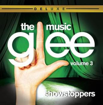Music - CD Glee: The Music, Volume 3 Showstoppers (OST) Book