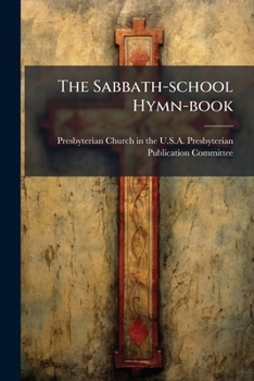 Paperback The Sabbath-school Hymn-book Book
