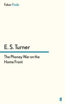 Paperback The Phoney War on the Home Front Book