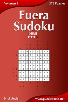 Paperback Fuera Sudoku - Difícil - Volumen 4 - 276 Puzzles [Spanish] Book