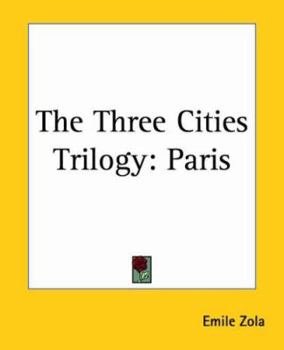 Paperback The Three Cities Trilogy: Paris Book