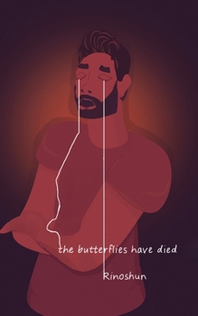 Paperback The butterflies have died Book