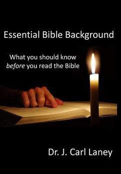 Paperback Essential Bible Background: What you should know before you read the Bible Book