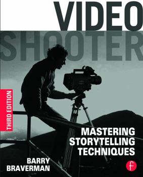 Paperback Video Shooter: Mastering Storytelling Techniques Book