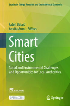 Hardcover Smart Cities: Social and Environmental Challenges and Opportunities for Local Authorities Book