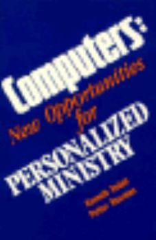 Paperback Computers: New Opportunities for Personalized Ministry Book