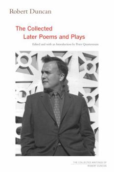 Hardcover Robert Duncan: The Collected Later Poems and Plays Volume 3 Book