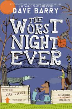 The Worst Night Ever - Book #2 of the Worst