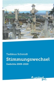 Paperback Stimmungswechsel: Gedichte 2009-2020 [German] Book