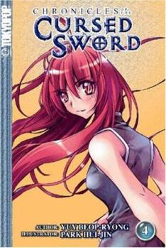 Chronicles of the Cursed Sword, Vol. 4 - Book #4 of the Chronicles of the Cursed Sword