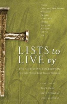 Paperback Lists to Live By: The Christian Collection: For Everything That Really Matters Book