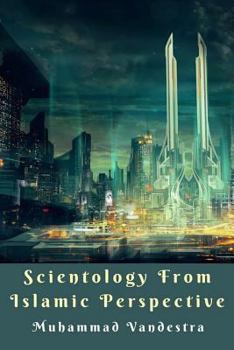 Paperback Scientology from Islamic Perspective Book