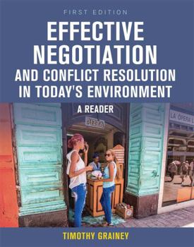 Paperback Effective Negotiation and Conflict Resolution in Today's Environment: A Reader Book