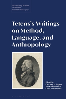 Paperback Tetens's Writings on Method, Language, and Anthropology Book