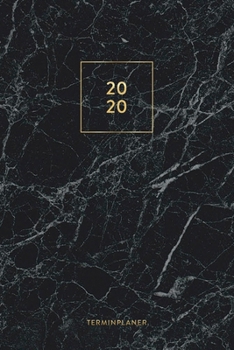 Terminplaner 2020: Kalender, Monatsplaner und Wochenplaner für das Jahr 2020 im modernen Marmor Design | ca. DIN A5 (6x9''), 150 Seiten, Marmor ... Notizen und als Organizer (German Edition)