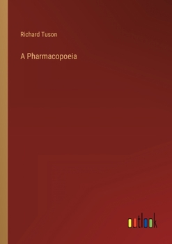 Paperback A Pharmacopoeia Book