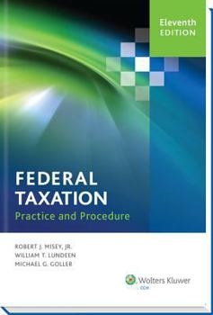 Paperback Federal Taxation Practice and Procedure (11th Edition) Book