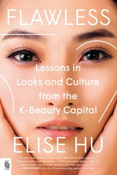 Paperback Flawless: Lessons in Looks and Culture from the K-Beauty Capital Book