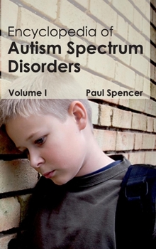Hardcover Encyclopedia of Autism Spectrum Disorders: Volume I Book