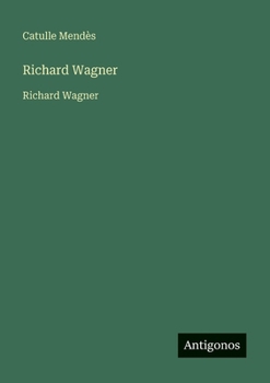 Paperback Richard Wagner: Richard Wagner (French Edition) [French] Book