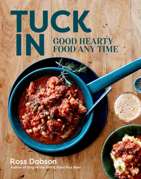 Hardcover Tuck in: Good Hearty Food Any Time Book