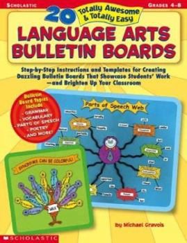 Paperback 20 Totally Awesome & Totally Easy Language Arts Bulletin Boards Book