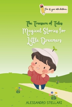 The Treasure of Tales: Magical Stories for Little Dreamers (Mondi in tasca)