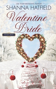 Paperback Valentine Bride: A Sweet Romance Novella Book