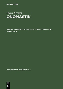 Hardcover Onomastik, Band II, Namensysteme im interkulturellen Vergleich [German] Book