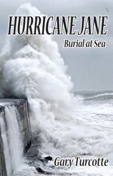 Paperback Hurricane Jane: Burial at Sea Book