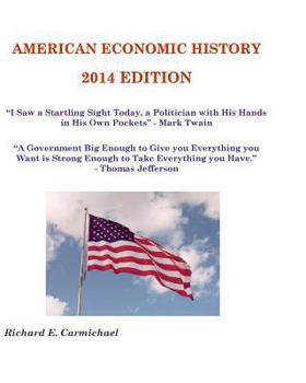 Paperback American Economic History: 2014 Edition Book