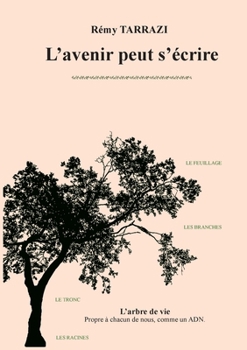 Paperback l'avenir peut s'écrire [French] Book