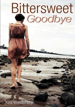 Paperback Bittersweet Goodbye Book