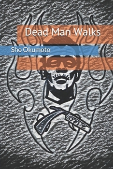 Paperback Dead Man Walks Book