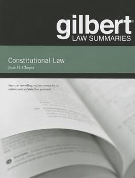 Paperback Gilbert Law Summaries on Constitutional Law, 31st Book