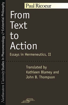 Paperback From Text to Action: Essays in Hermeneutics, II Book