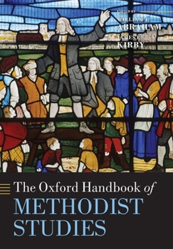 Paperback The Oxford Handbook of Methodist Studies Book