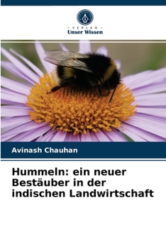 Paperback Hummeln: ein neuer Bestäuber in der indischen Landwirtschaft [German] Book