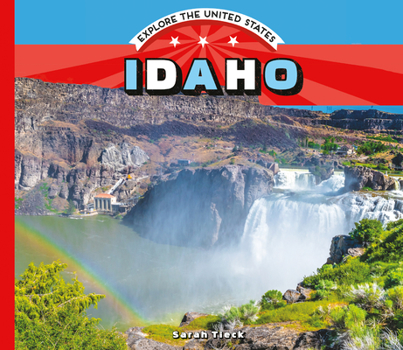 Idaho - Book  of the Explore the United States