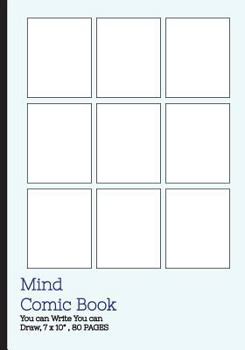 Mind Comic Book - 9 Panel,7x10, 80 Pages, Make Your Own Comic Books: Make Your Own Comics Come to Life