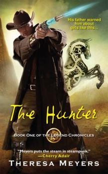 The Hunter - Book #1 of the Legend Chronicles